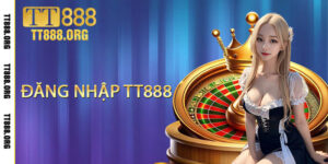 Đăng Nhập TT888