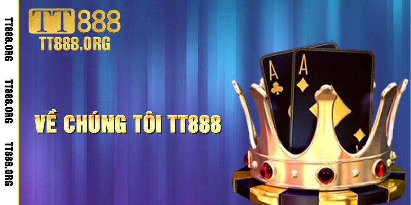 Giới Thiệu TT888